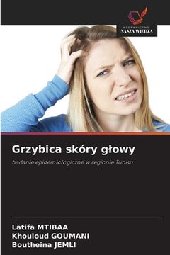portada Grzybica skóry glowy (en Polaco)