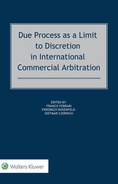portada Due Process as a Limit to Discretion in International Commercial Arbitration (in English)