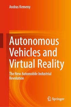 portada Autonomous Vehicles and Virtual Reality: The New Automobile Industrial Revolution (en Inglés)