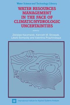 portada water resources management in the face of climatic/hydrologic uncertainties