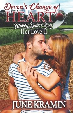 portada Devon's Change of Heart: Money Didn't Buy Her Love II (en Inglés)