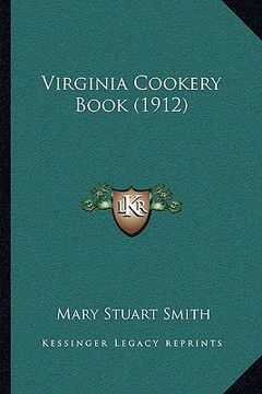 portada virginia cookery book (1912) (in English)