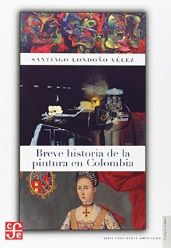 portada Breve Historia de la Pintura en Colombia