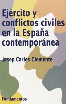 portada Ejército y Conflictos Civiles en la España Contemporánea (in Spanish)