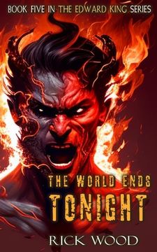 portada The World Ends Tonight (en Inglés)