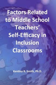 portada Factors Related to Middle School Teachers' Self-Efficacy in Inclusion Classrooms: A Research Study