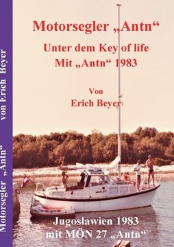 portada Motorsegler Antn: Unter dem Key of life mit Antn 1983 (en Alemán)
