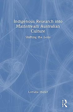 portada Indigenous Research Into Mainstream Australian Culture