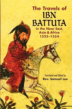portada The Travels of ibn Battuta: In the Near East, Asia and Africa, 1325-1354 (Dover Books on Travel, Adventure) 