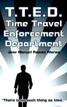 portada t.t.e.d.: time travel enforcement department (en Inglés)