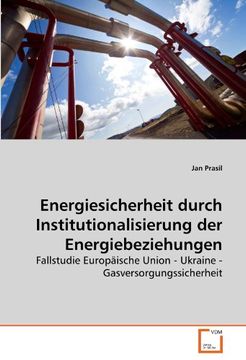 portada Energiesicherheit durch Institutionalisierung der Energiebeziehungen