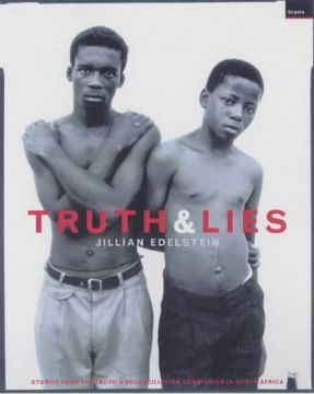 portada Truth and Lies: Stories From the Truth and Reconcilliation Commission in South Africa (en Inglés)