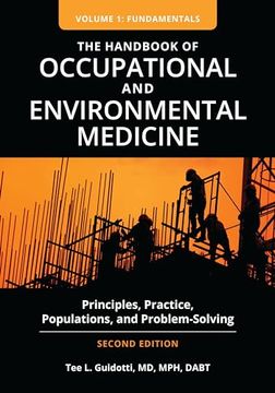portada The Handbook of Occupational and Environmental Medicine: Principles, Practice, Populations, and Problem-Solving [2 Volumes] (en Inglés)