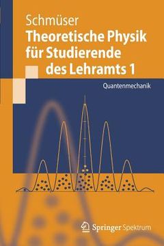 portada theoretische physik für studierende des lehramts 1 (en Alemán)