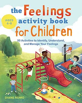 portada The Feelings Activity Book for Children: 50 Activities to Identify, Understand, and Manage Your Feelings (en Inglés)