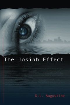 portada The Josiah Effect: The Power of One (Volume 1)