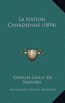 portada La Nation Canadienne (1894) (in French)