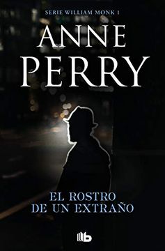 portada El Rostro de un Extraño (Detective William Monk 1) (in Spanish)