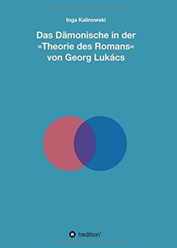 portada Das Dämonische in der Theorie des Romans von Georg Lukács