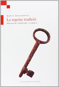 portada La segona tradició : Estudis de literatura i filosofia (en Catalá)