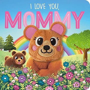 portada I Love You, Mommy: Finger Puppet Board Book (en Inglés)