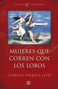 portada Mujeres que Corren con Lobos (Edición 25 Aniversario)