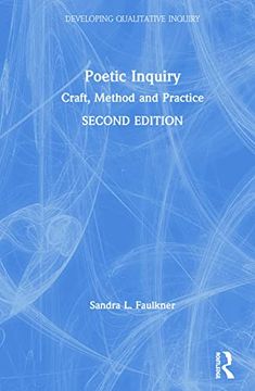 portada Poetic Inquiry: Craft, Method and Practice (Developing Qualitative Inquiry) 