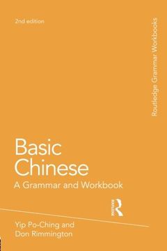 basic chinese,a grammar and workbook