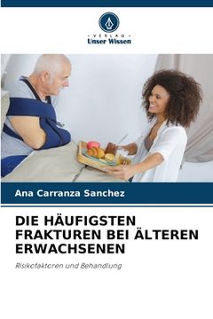portada Die Häufigsten Frakturen Bei Älteren Erwachsenen (en Alemán)