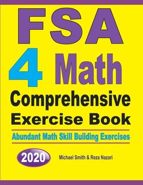 portada FSA 4 Math Comprehensive Exercise Book: Abundant Math Skill Building Exercises (en Inglés)