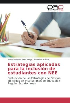 portada Estrategias aplicadas para la inclusión de estudiantes con NEE: Evaluación de las Estrategias de Gestión aplicadas en Instituciones de Educación Regular Ecuatorianas