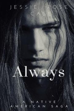 portada Always: A Native American West Romantic Saga (en Inglés)