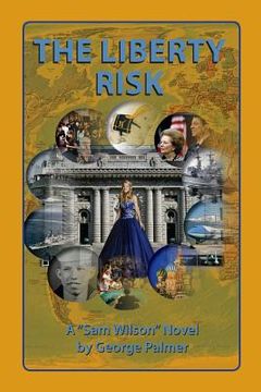 portada The Liberty Risk: Nobody can be that stupid!