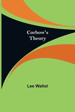 portada Corbow'S Theory (en Inglés)