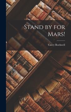 portada Stand by for Mars! (en Inglés)