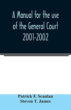 portada A Manual for the use of the General Court 2001-2002 (en Inglés)