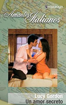 portada Un Amor Secreto: Italianos (4) (Harlequin Sagas)