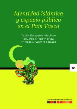 portada Identidad Islámica y Espacio Público en el País Vasco (Derechos Humanos - Giza Eskubideak) (in Spanish)