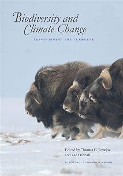 portada Biodiversity and Climate Change: Transforming the Biosphere (en Inglés)