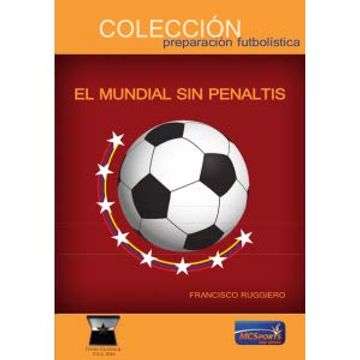 portada El Mundial sin Penaltis (in Spanish)