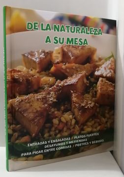 portada Cocina De la naturaleza a tu meza 1 tomo (in Spanish)