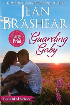 portada Guarding Gaby (Large Print Edition): A Second Chance Romance