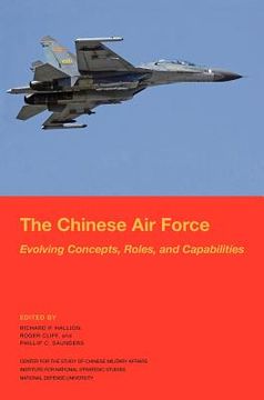 portada the chinese air force: evolving concepts, roles, and capabilities
