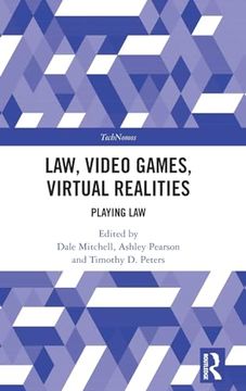 portada Law, Video Games, Virtual Realities (Technomos) (in English)