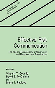 portada Effective Risk Communication: The Role and Responsibility of Government and Nongovernment Organizations (Contemporary Issues in Risk Analysis) (in English)