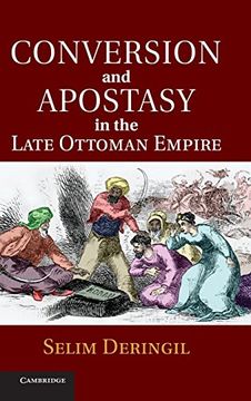 portada Conversion and Apostasy in the Late Ottoman Empire (in English)