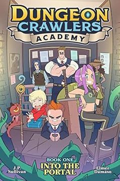 portada Dungeon Crawlers Academy Book 1: Into the Portal (in English)
