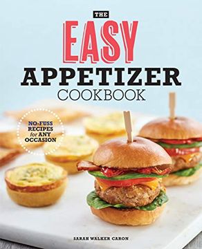 portada The Easy Appetizer Cookbook: No-Fuss Recipes for any Occasion (in English)
