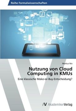 portada Nutzung von Cloud Computing in KMUs: Eine klassische Make-or-Buy-Entscheidung?
