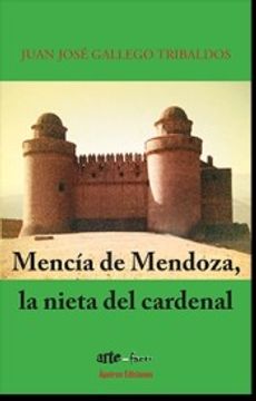 portada Mencía de Mendoza. La Nieta del Cardenal (in Spanish)